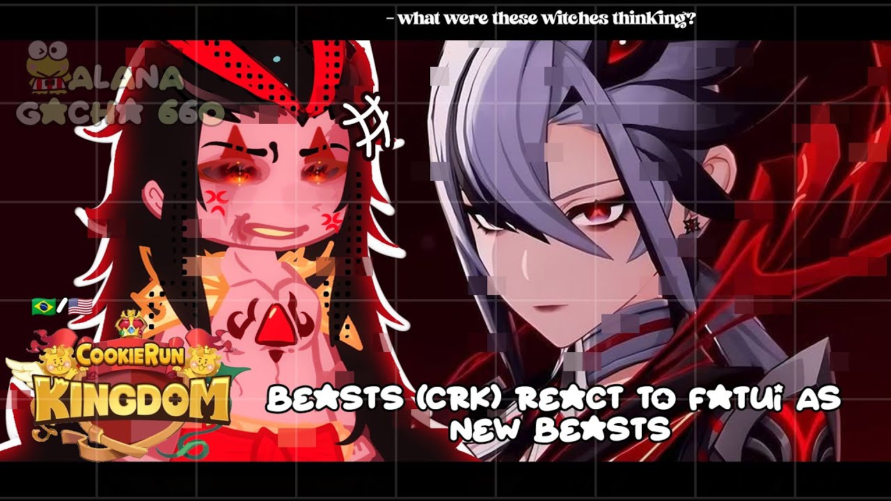 •|Beasts (Cookie Run Kingdom) React to Fatui's as New Beasts|• GACHA CLUB 🇧🇷/🇺🇸