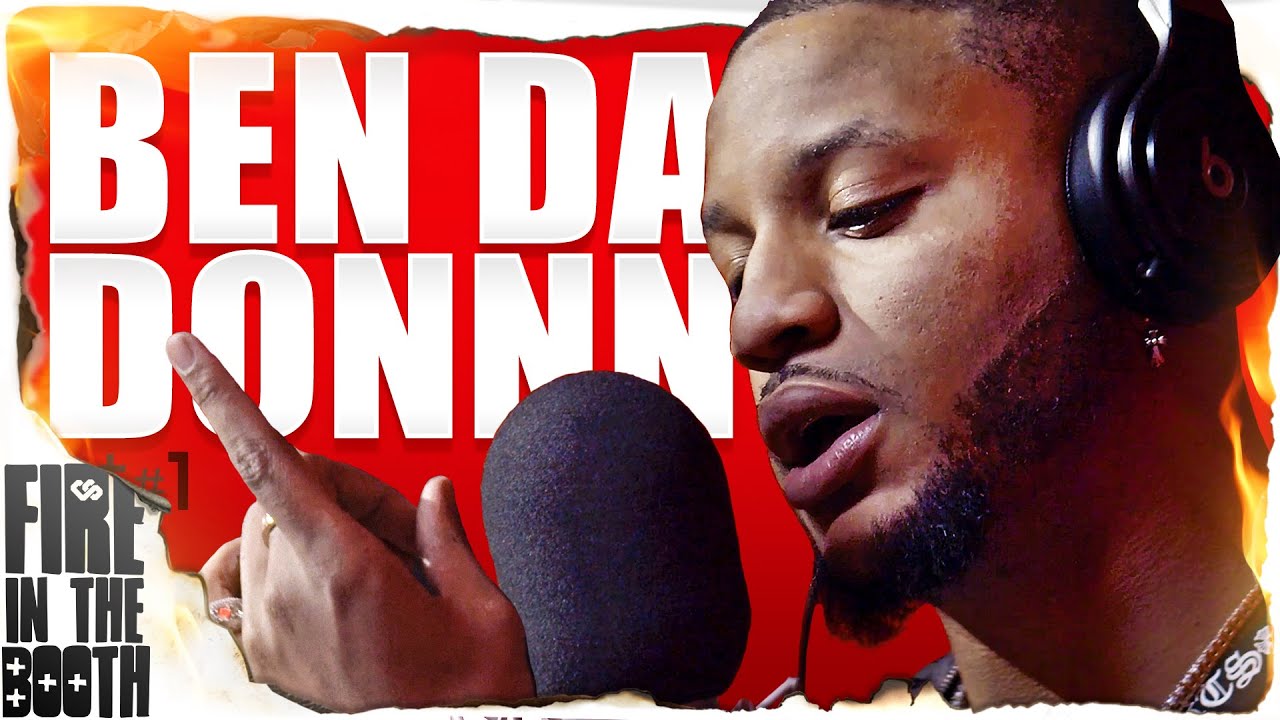 BenDaDonnn - Fire In The Booth