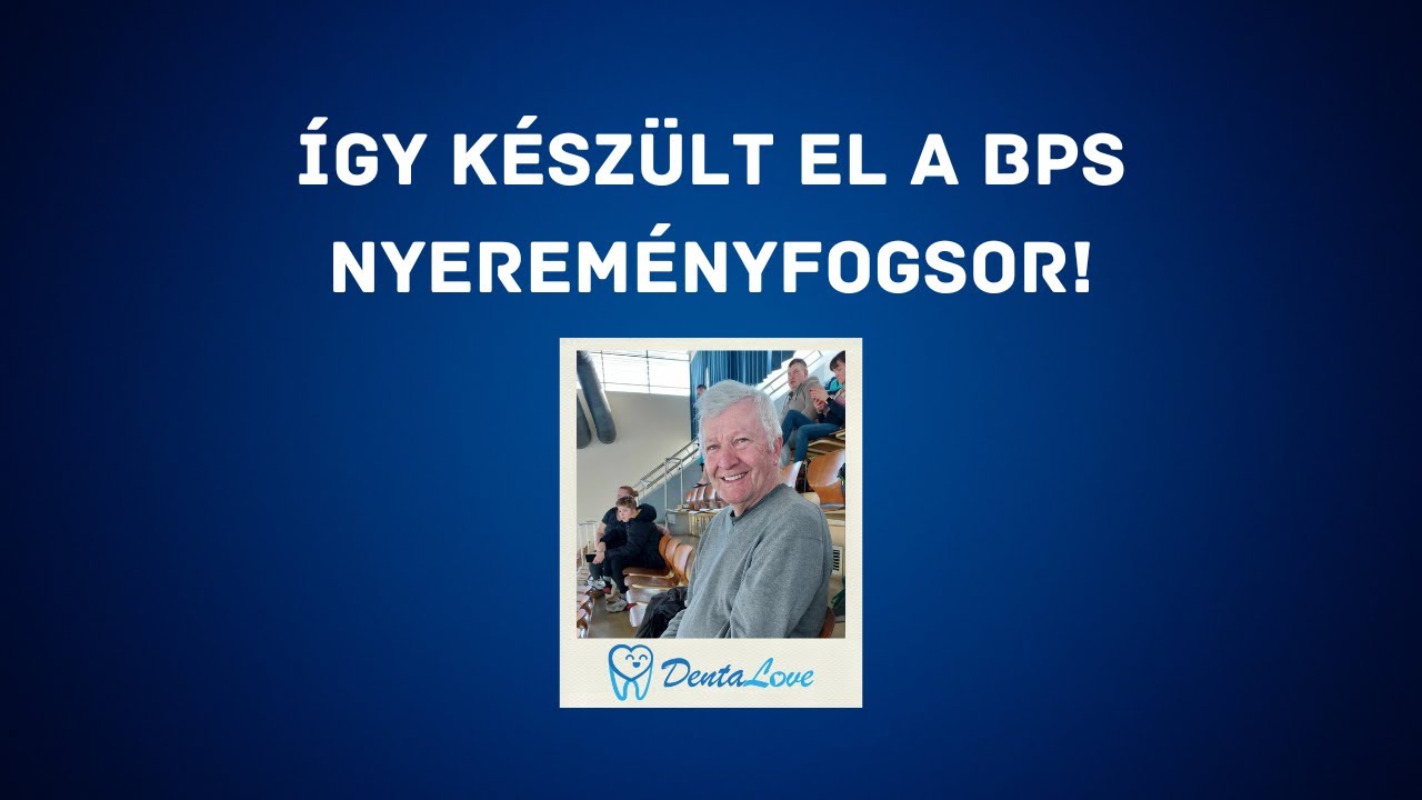 Így készült el a BPS nyereményfogsor!
