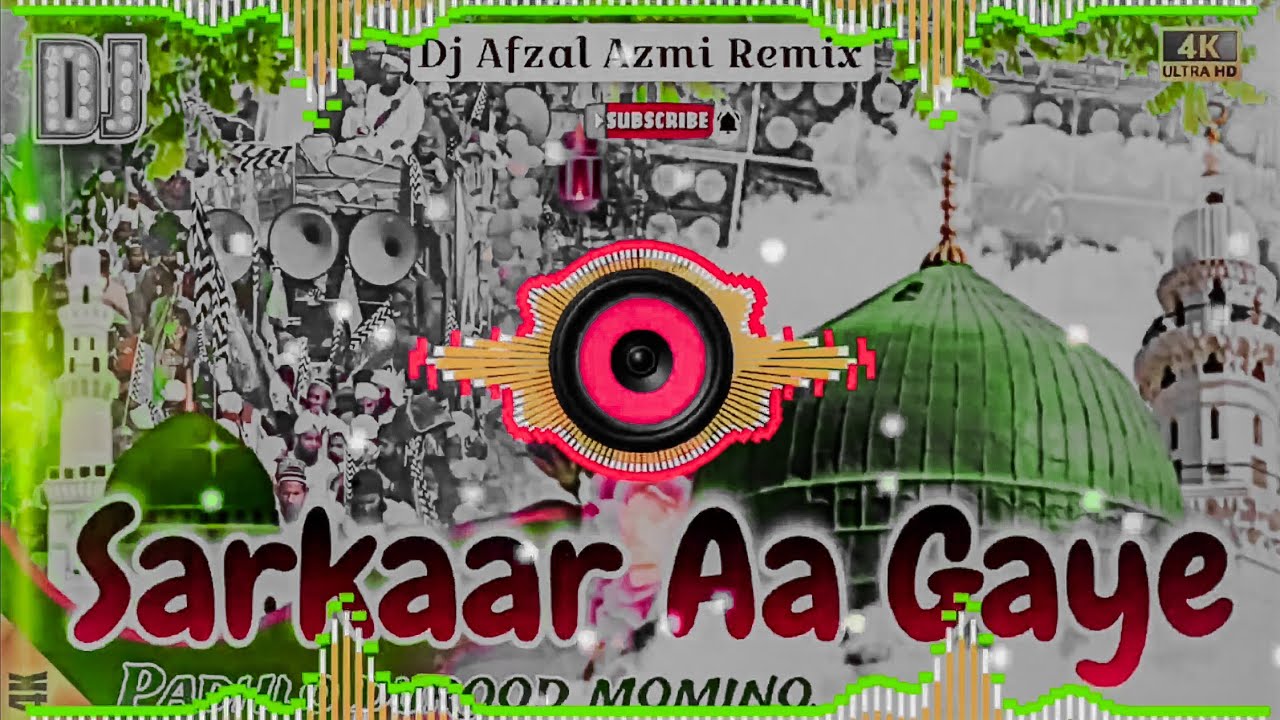Sarkar aa gaye (remix) | dj eid miladunnabi juloos | padh lo durud momino | dj afzal azmi remix