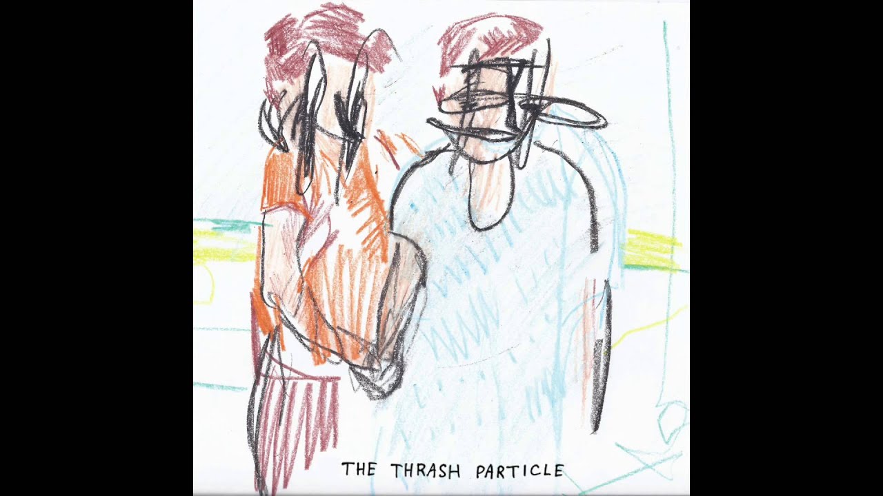 Modern Baseball - The Thrash Particle