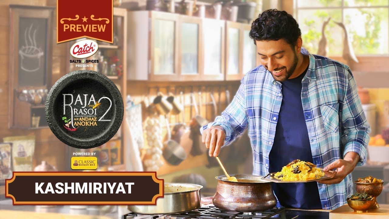 Kashmiriyat  - Season 2 - Episode 2 - Raja Rasoi Aur Andaaz Anokha | Ranveer Brar | Preview