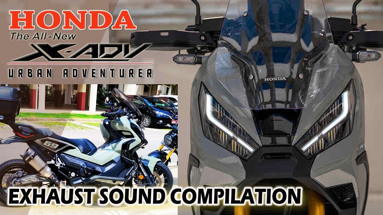 BEST HONDA X-ADV 750 EXHAUST Sound Compilation | Akrapovic SC Arrow IXIL IXRACE Termignoni