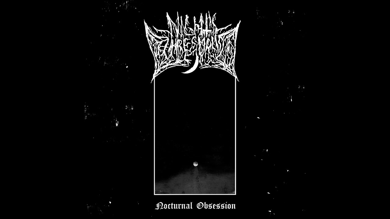 Night's Threshold (US) - Nocturnal Obsession (Album 2025)