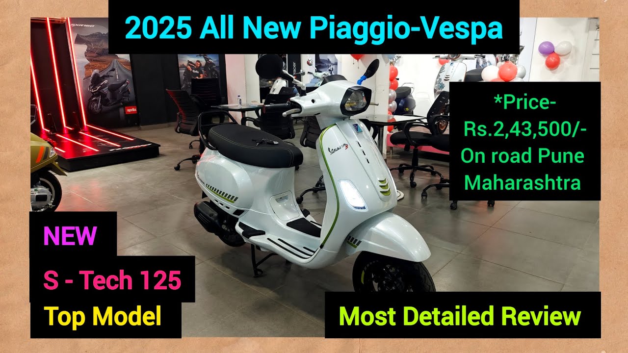 2025 All New Piaggio Vespa ✨ | S Tech 🔥 125 Top Model 🔥 | Most Detailed Review 😊