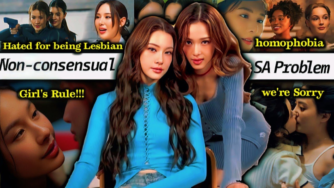 Let's Talk about Thai GL's & the Consent Problem...(girls rule, yada coming Out & homophobia) 