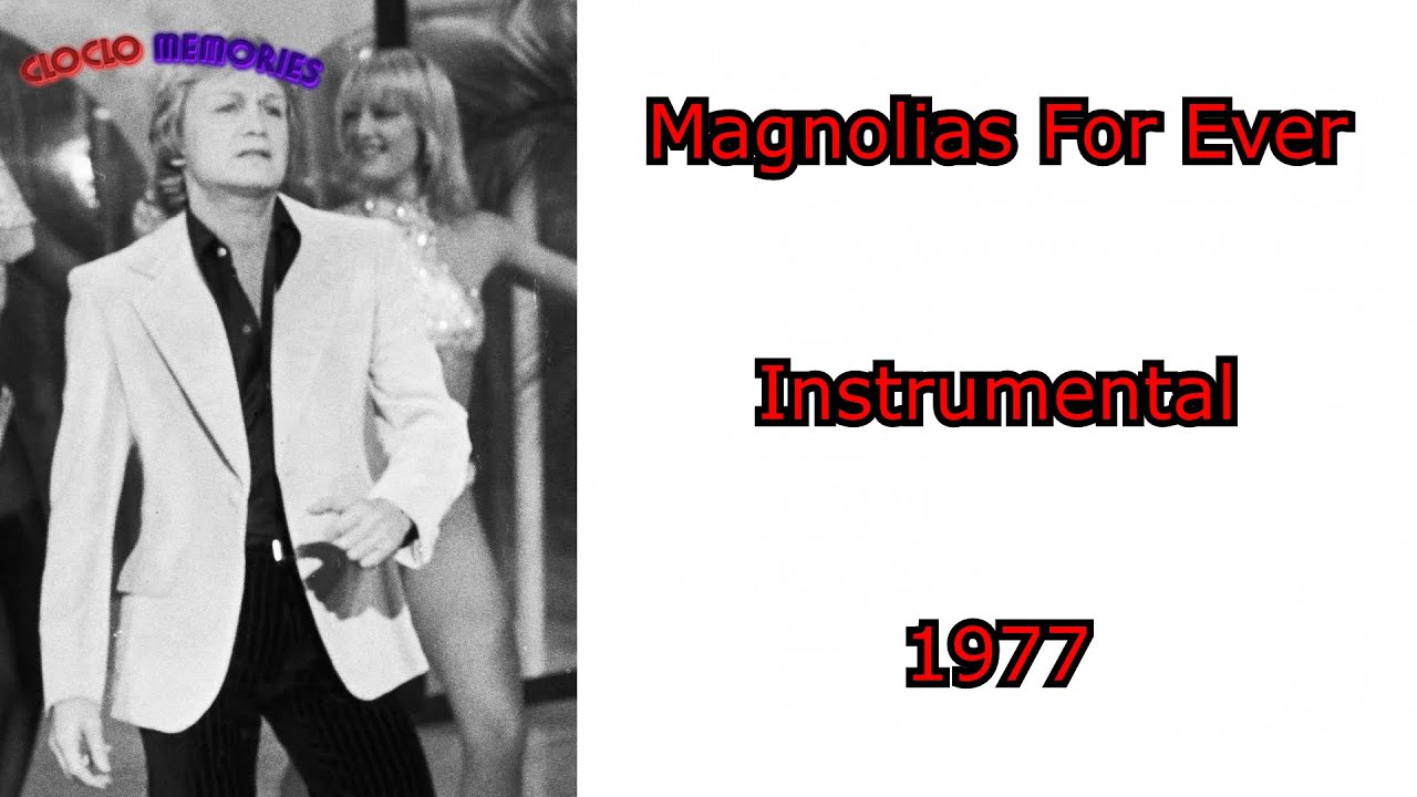 Claude François - Magnolias For Ever | INSTRUMENTAL, par Cloclo Memories
