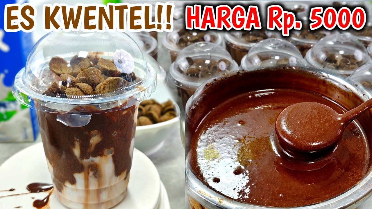 SIAP GELAR LAPAK, JEMPUT OMSET RATUSAN RIBU TIAP HARI!! RESEP ES COKELAT KWENTEL JUAL Rp. 5000AN.