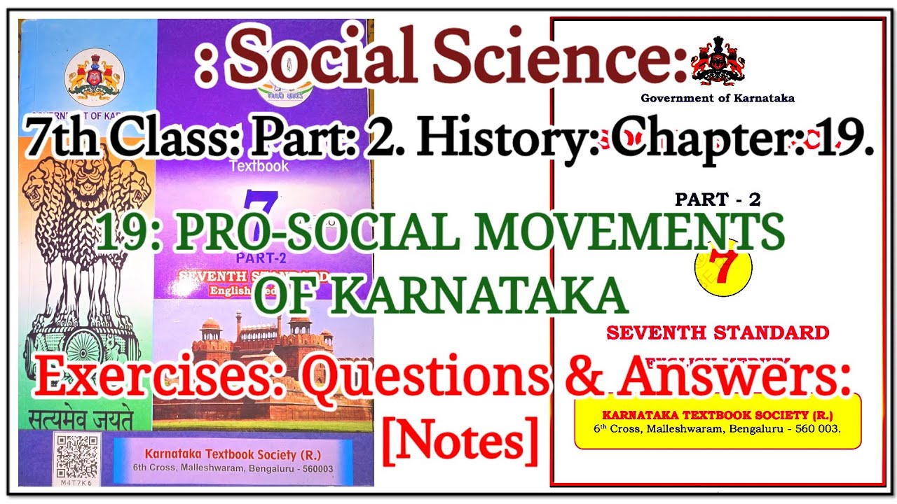 7th SS History Chptr 19. Pro-Social Movements of Karnataka.  Exercises Questions and Answers.  Notes