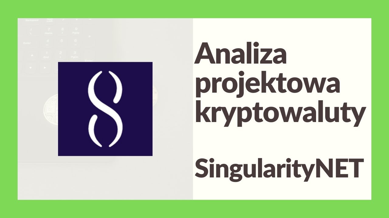 088. Analiza projektu SingularityNET #001