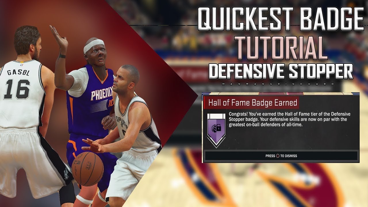 NBA 2K17 HOW TO GET DEFENSIVE STOPPER IN 1 GAME ANY ARCHETYPE  *MUST HAVE BADGE*