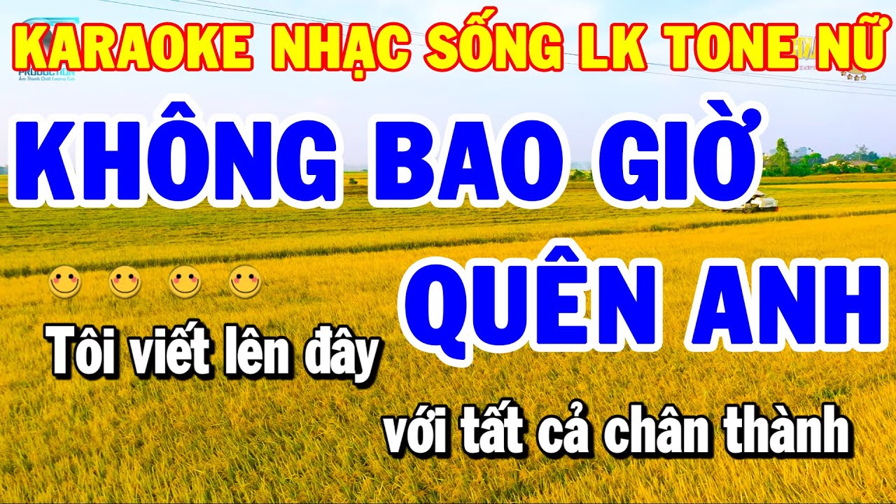 Karaoke Nhạc Sống Liên Khúc Bolero Tone Nữ | Không Bao Giờ Quên Anh - Lá Thư Cuối Cùng | Thanh Hải