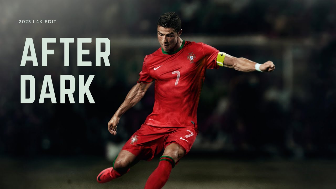 Cristiano Ronaldo - After Dark | [EDIT 4K 60FPS] THE GOAT'S BIRTHDAY