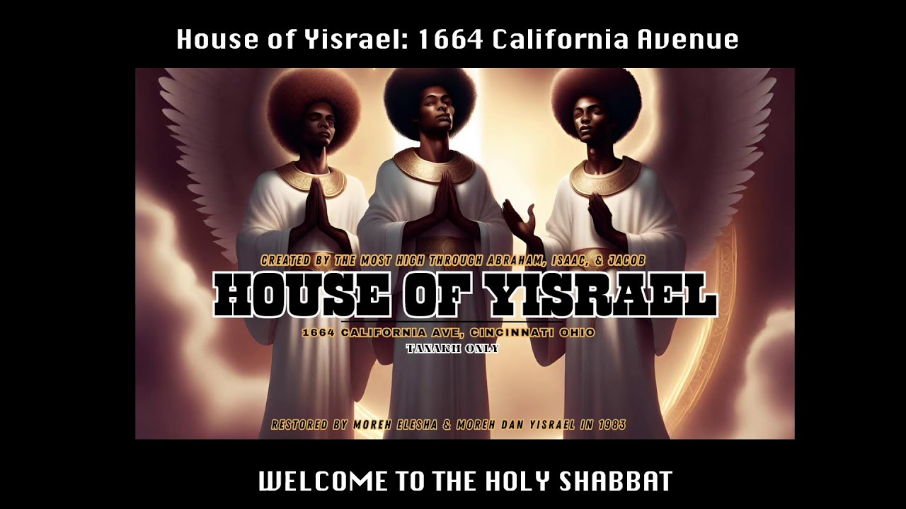 House of Yisrael: Shabbat Stream
