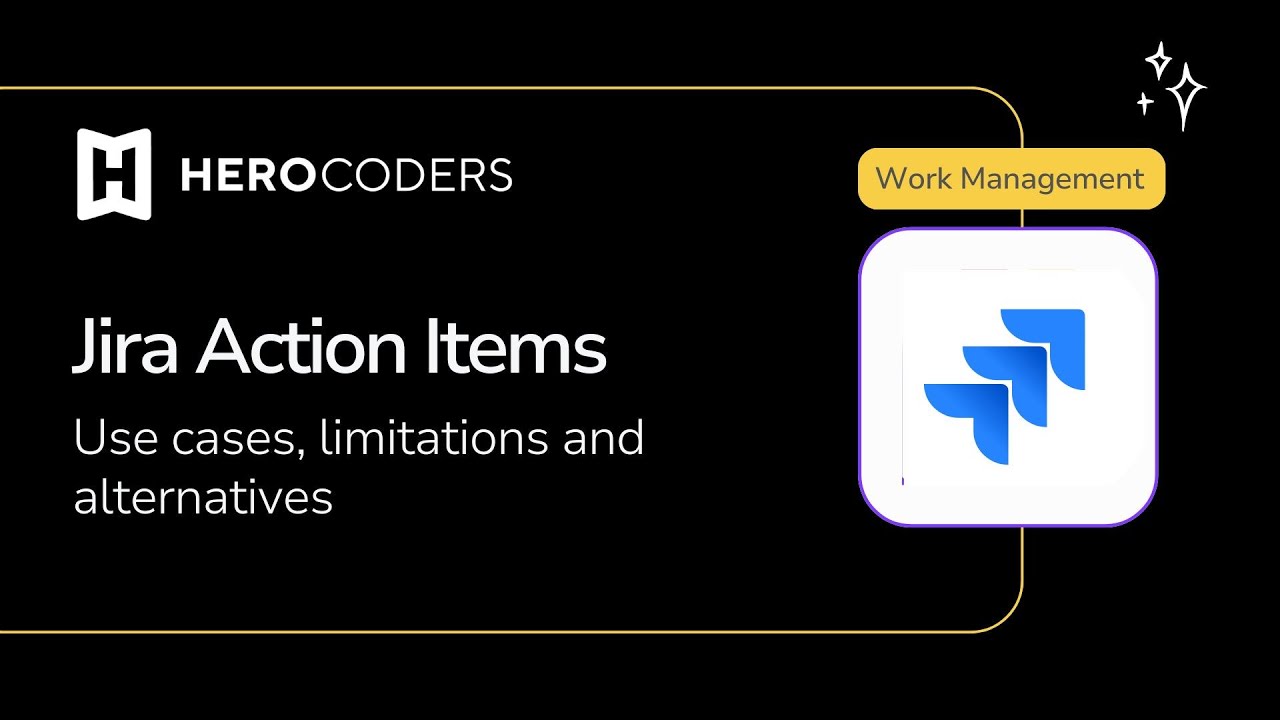 Jira Action Items: How to Create Them, Use Cases, and Limitations