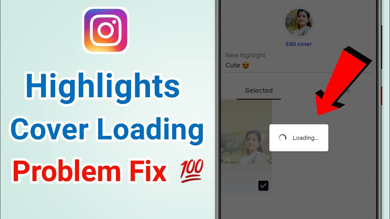 Fix Highlight Cover Loading Problem on Instagram 