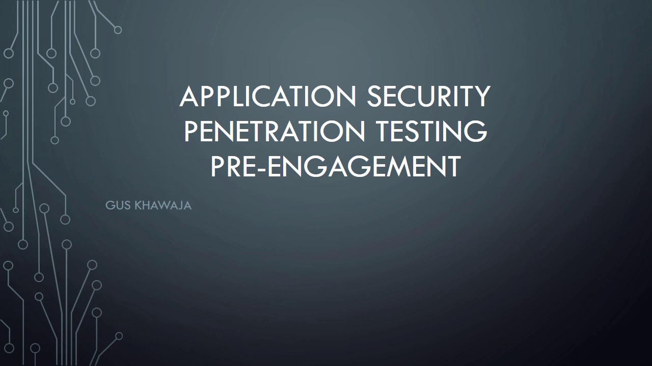 Application Security Penetration Testing Pre-Engagement