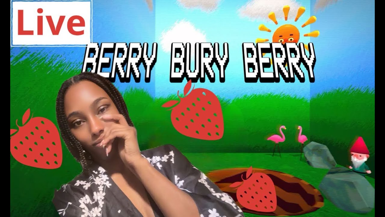 Lets Chill and pick up Berry Lore