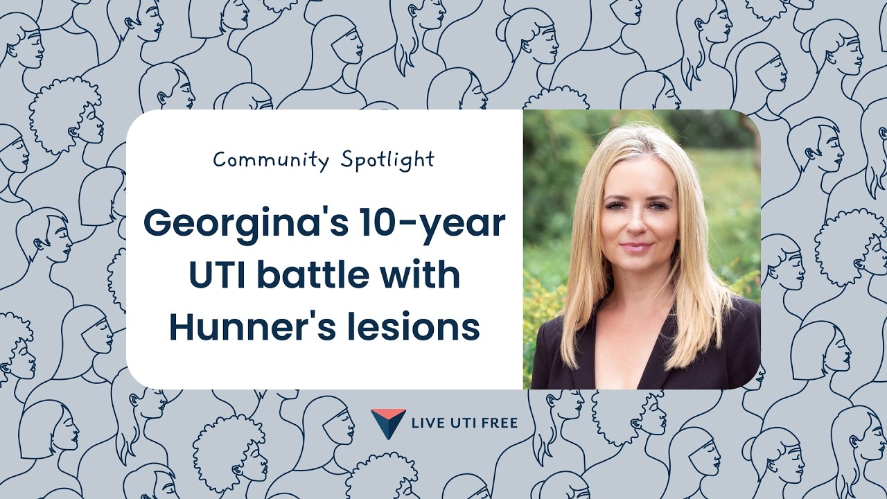 Community Spotlight: Georgina's 10-year UTI battle with Hunner's lesions