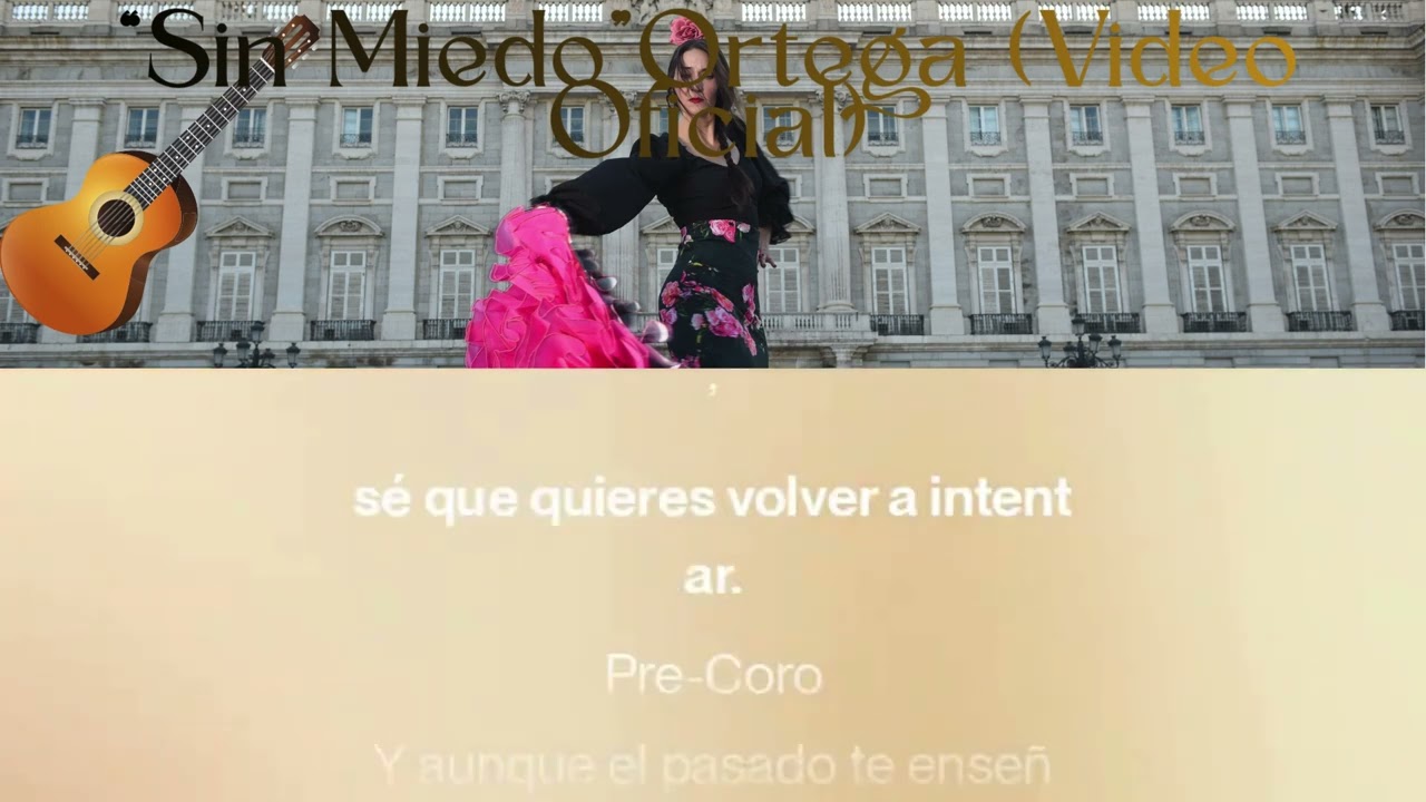 “Sin Miedo”Ortega (Video Oficial)