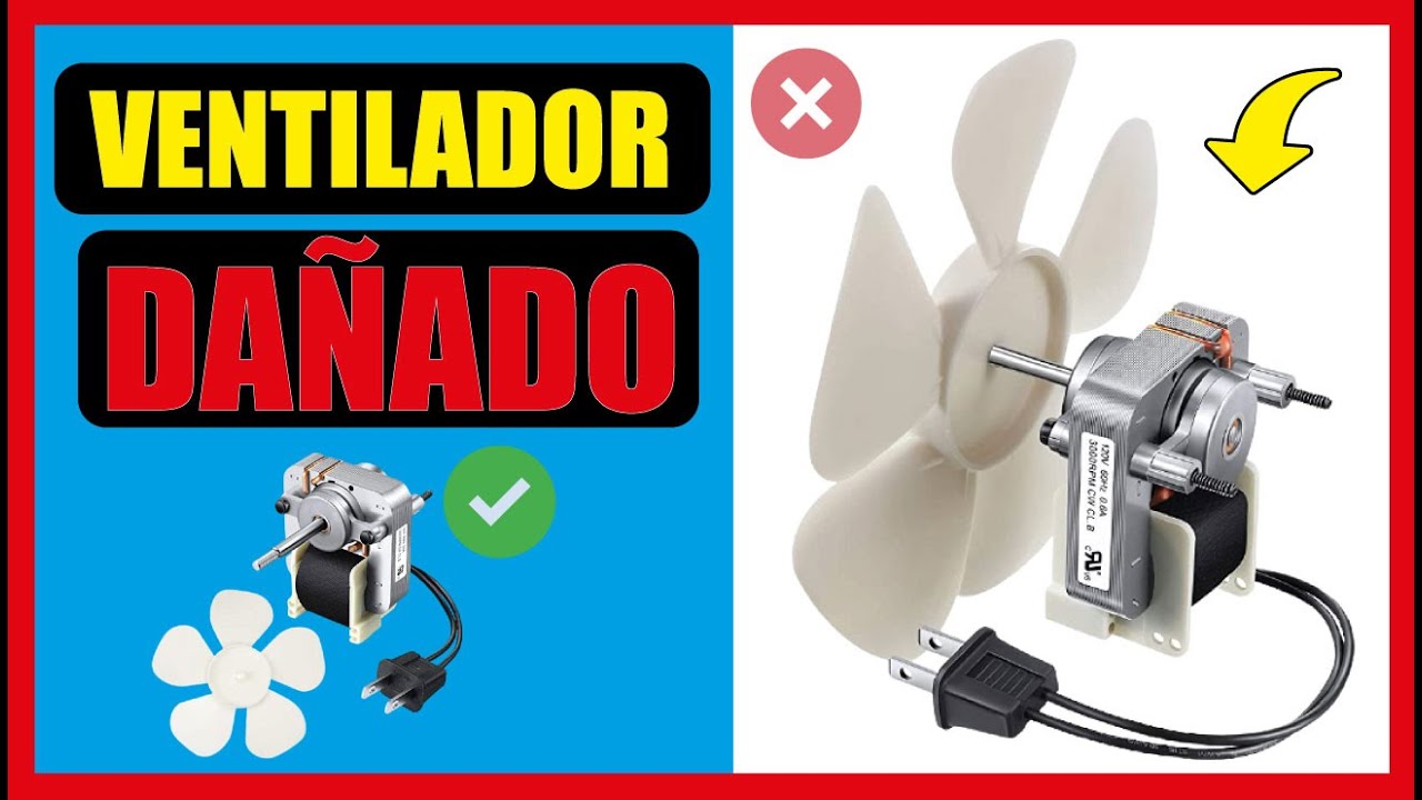 PORQUE NO GIRA EL VENTILADOR DEL REFRIGERADOR  👉🏻 (Haz esto)