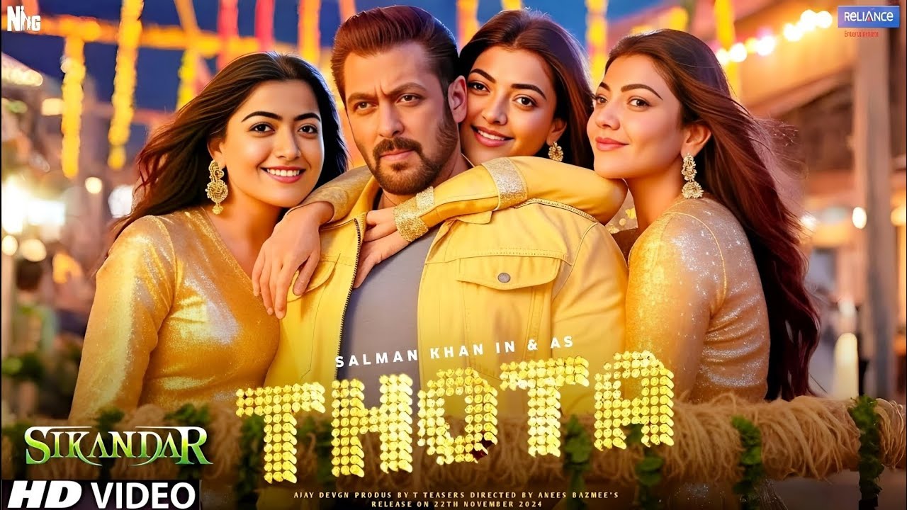 Sikandar Song - Thota | Salman Khan | Rashmika Mandanna | Kajal Aggarwal | Salman Khan Songs