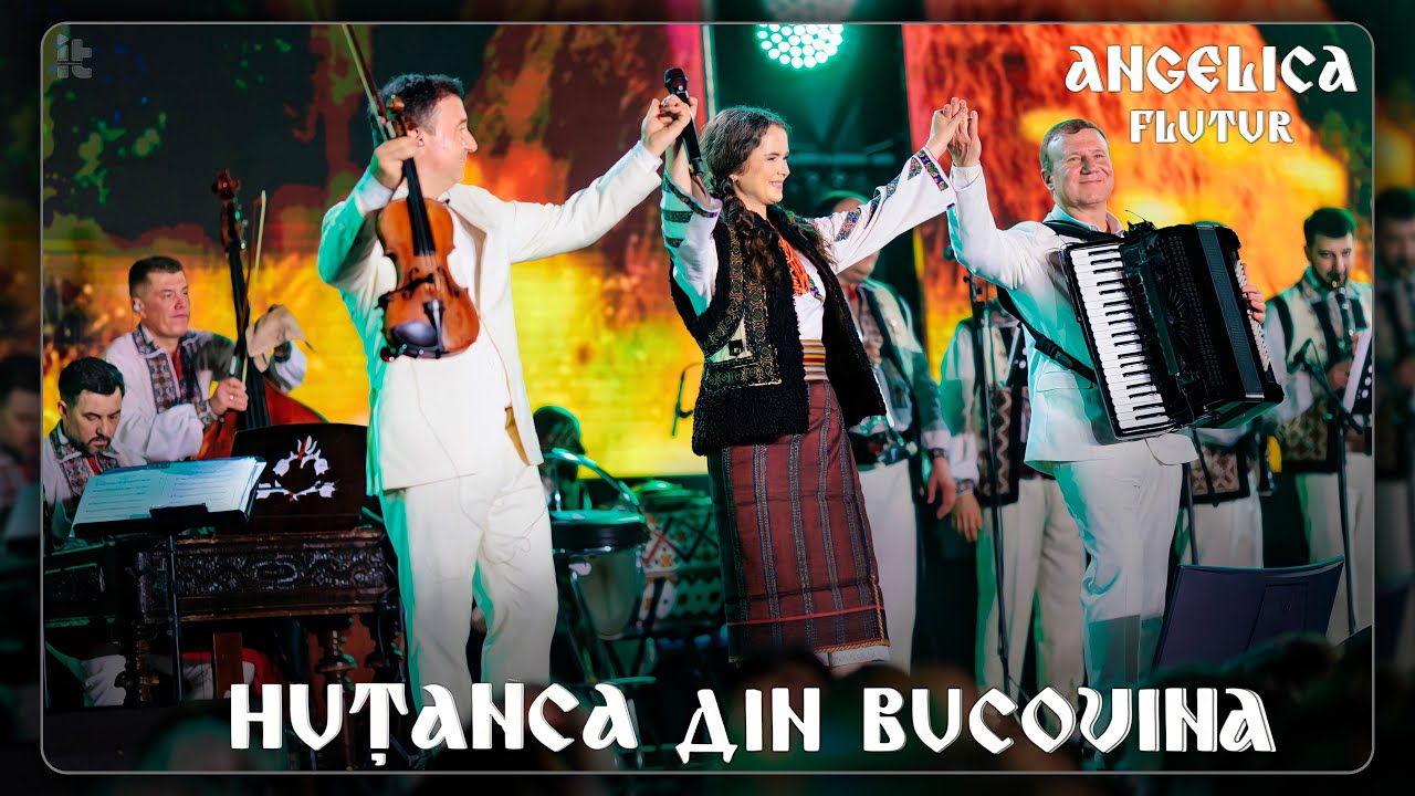 Angelica Flutur & Orchestra Fraților Advahov - Concert Extraordinar “Huțanca din Bucovina” IAȘI 2025