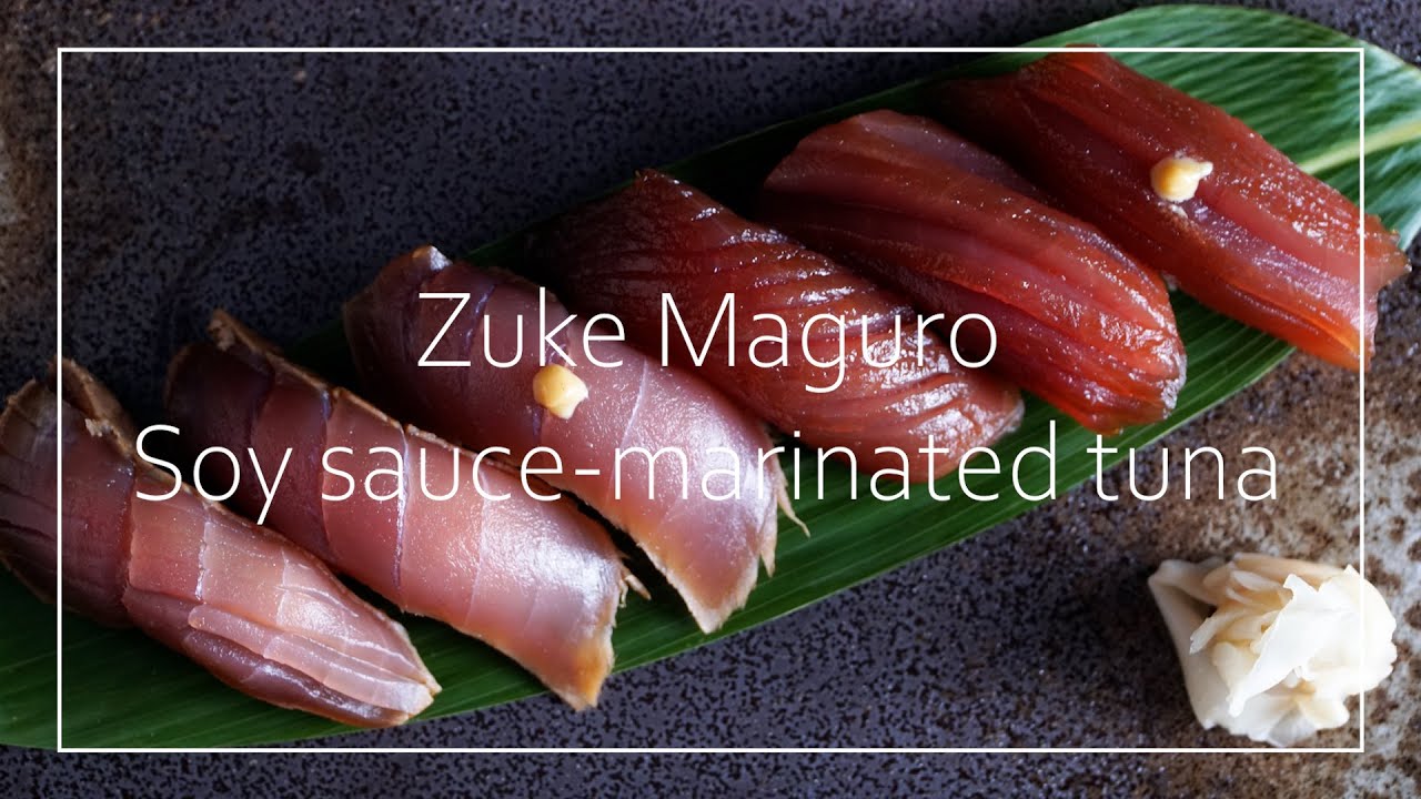 Sushi Advanced Masterclass! Zuke-Maguro (Marinated tuna)
