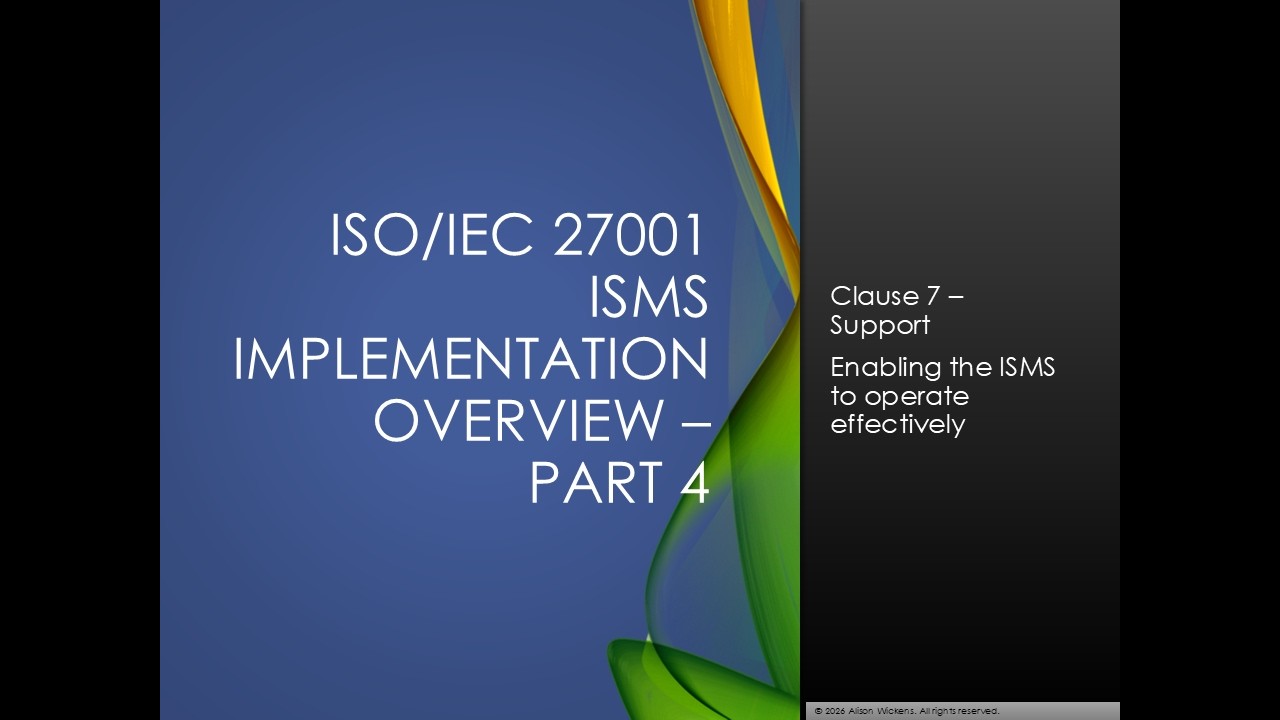 Part 4 - ISO 27001 ISMS Implementation