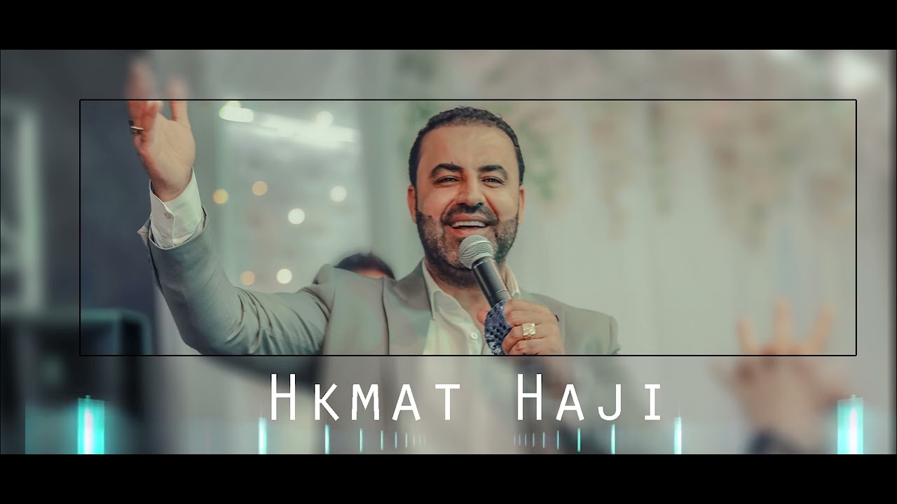 Hkmat Haji Dilan حكمت حاجي