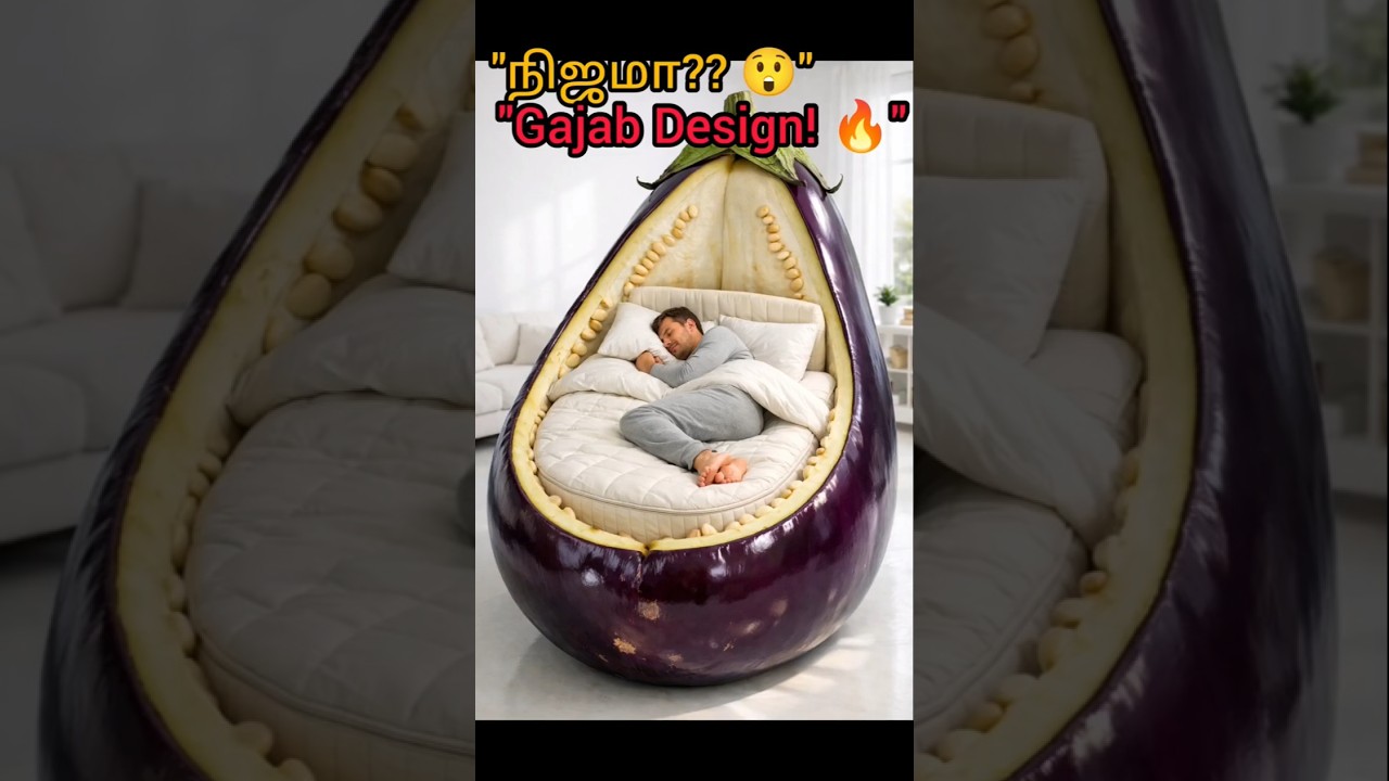 ஆச்சரியம்! 😱 Giant Fruit Beds dekhlo! Creative Furniture Ideas ✨