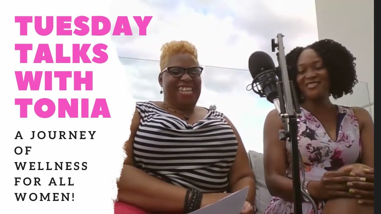 Tuesday Talks With Tonia