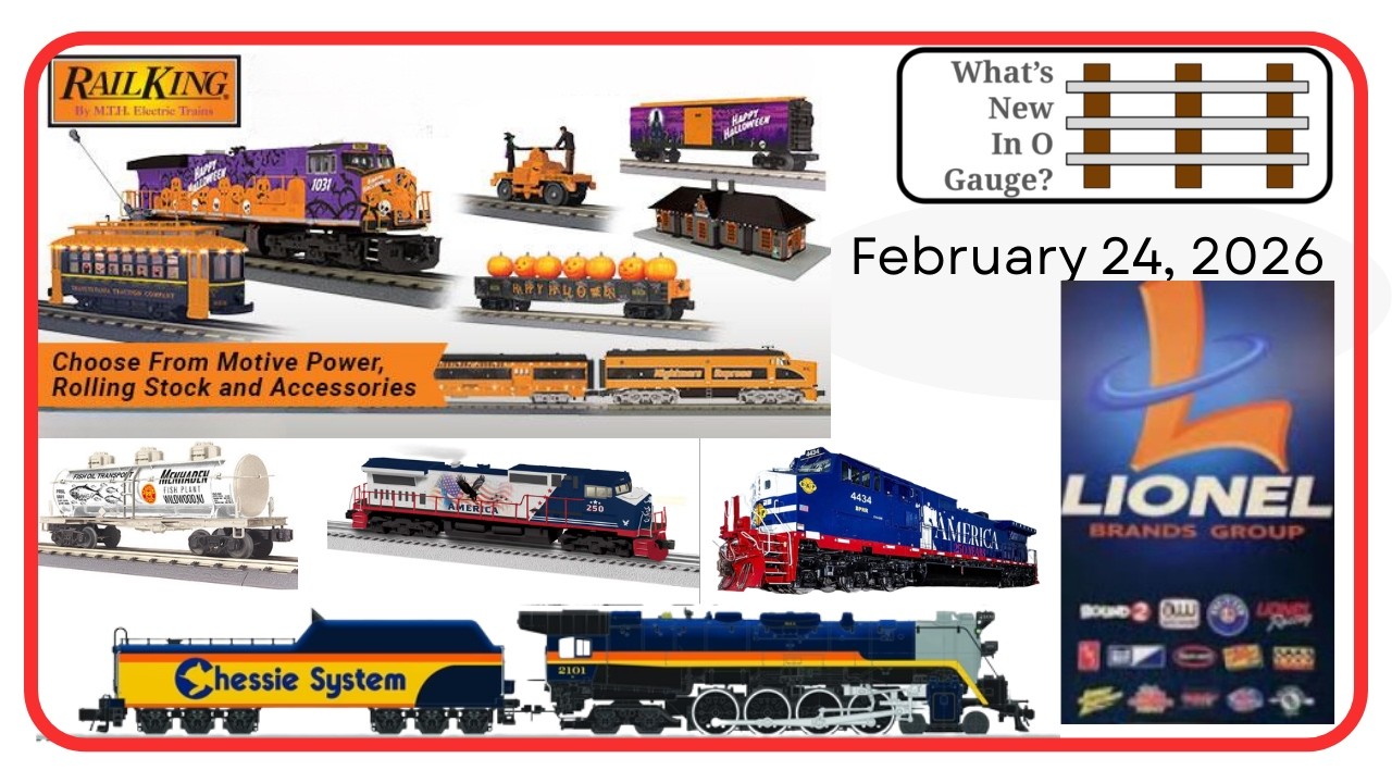 Lionel LLC Purchased! Plus Late 2026 Exclusive First Look