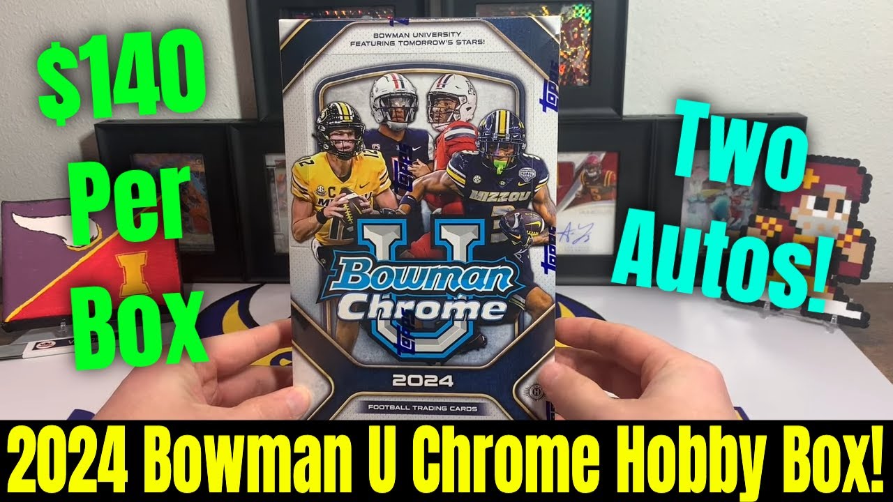 $140 For This 2024 Bowman University Chrome Football Hobby Box!! Two Autographs & Much More!!