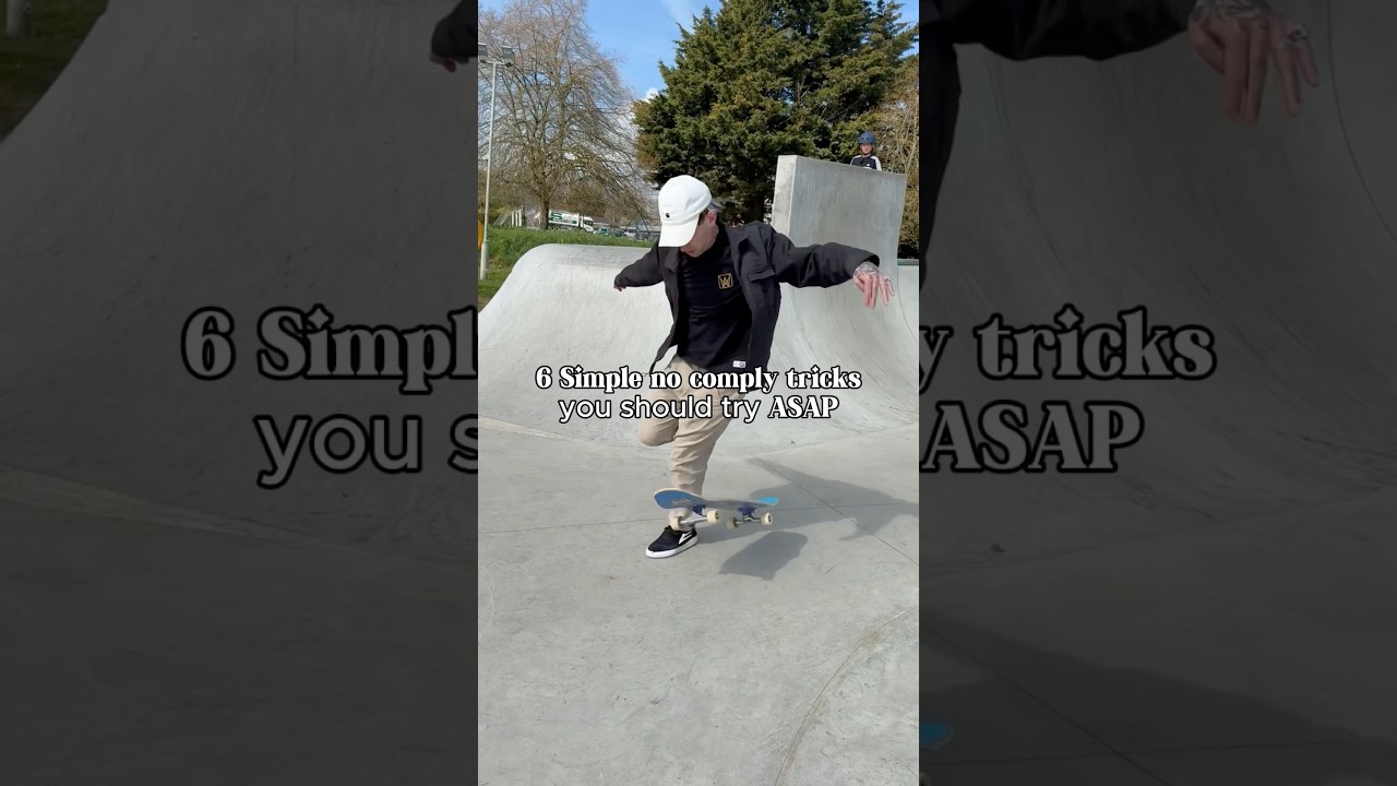 6 Simple no comply tricks for low risk skaters
