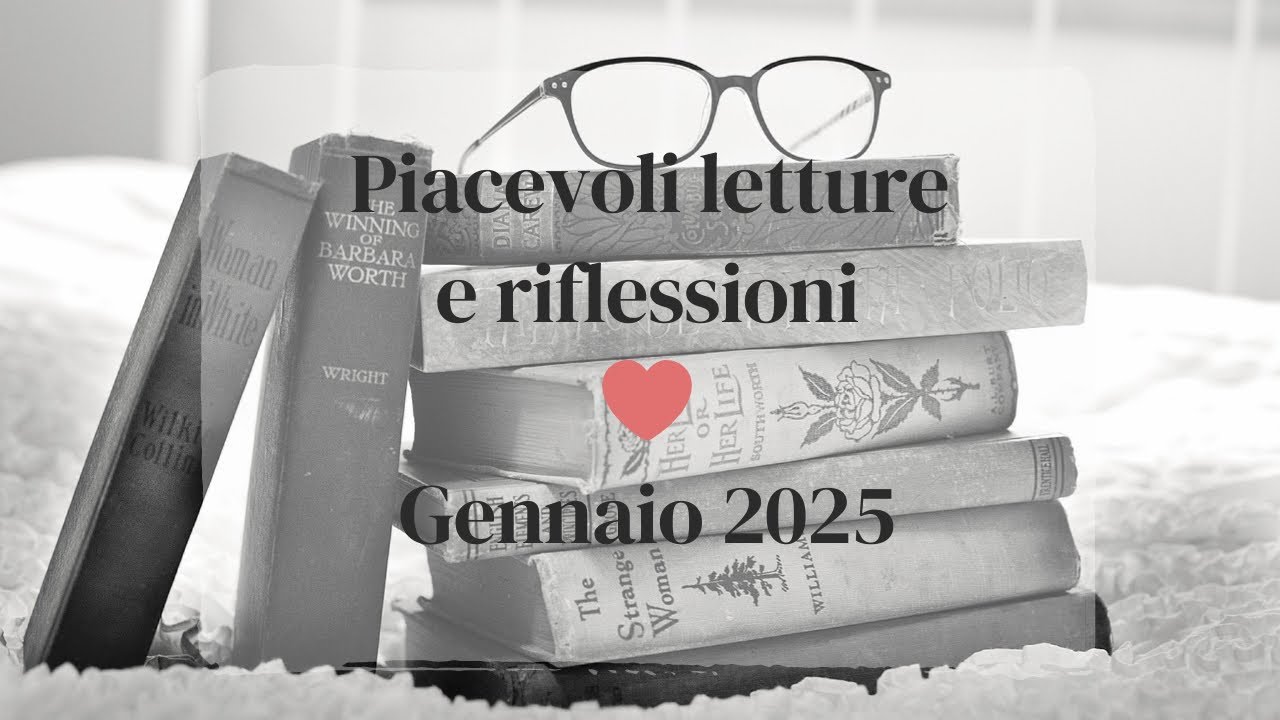 Piacevoli letture | Gennaio 2025 #lettura #libri #libribelli #books #book