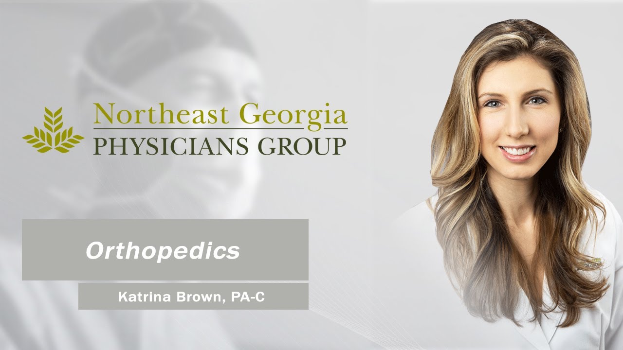 Katrina Brown - Northeast Georgia Physicians Group Orthopedics