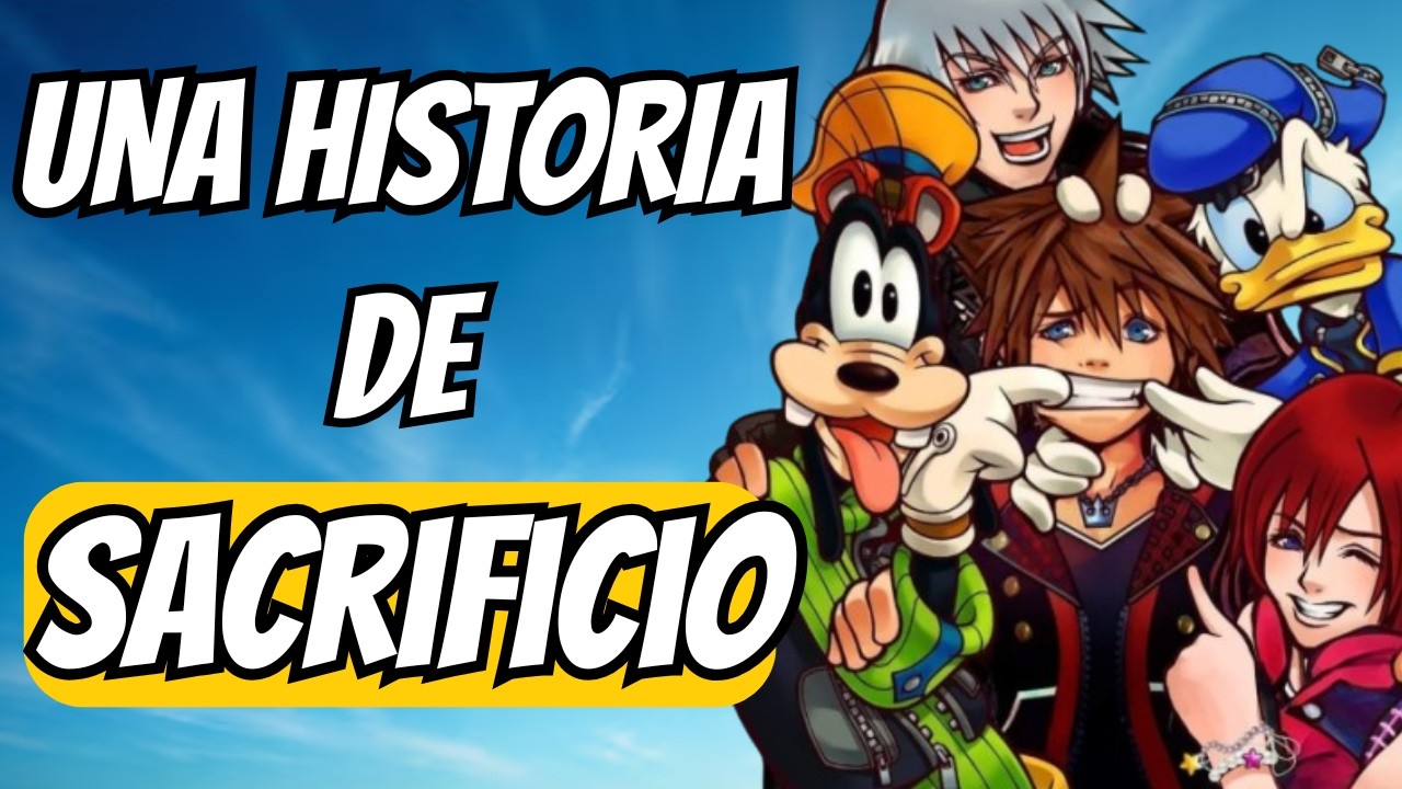 ¿Por qué Kingdom Hearts es mucho más que un videojuego?