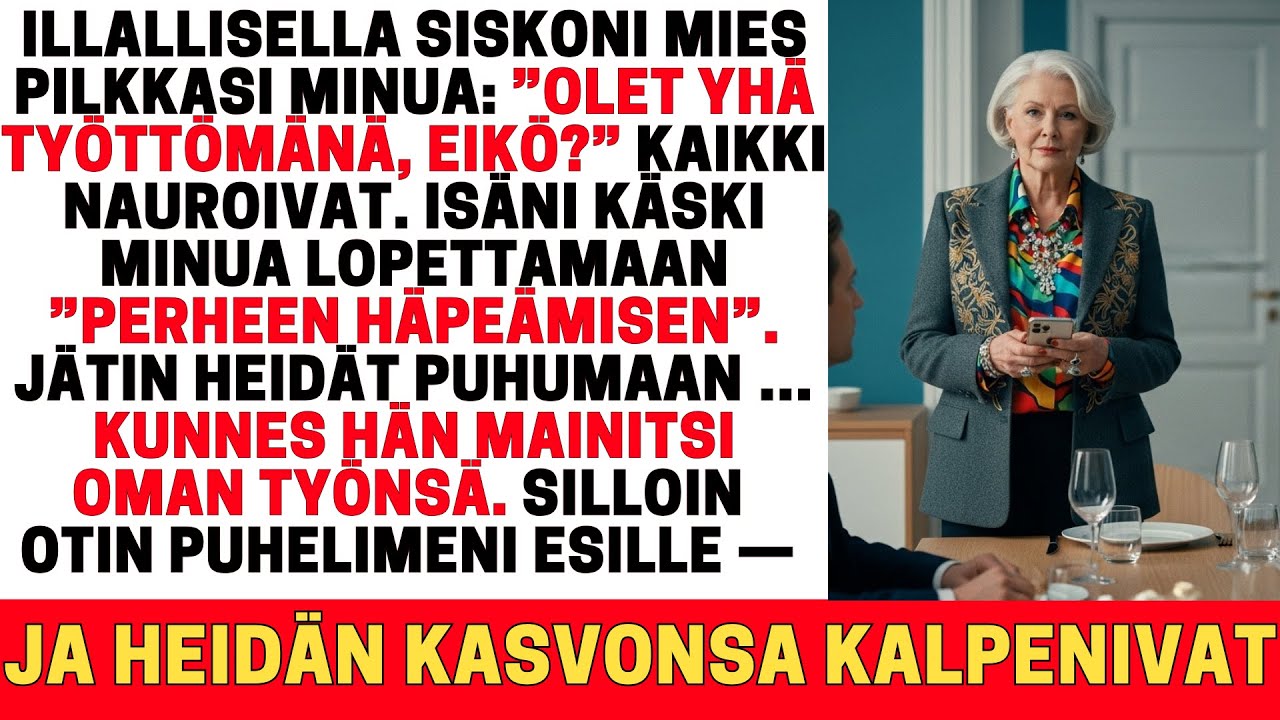 SISKONI MIES NÖYRYYTTI MINUA ”TYÖTTÖMÄNÄ” – KAIKKI NAUROIVAT, KUNNES KAIKKI MUUTTUI
