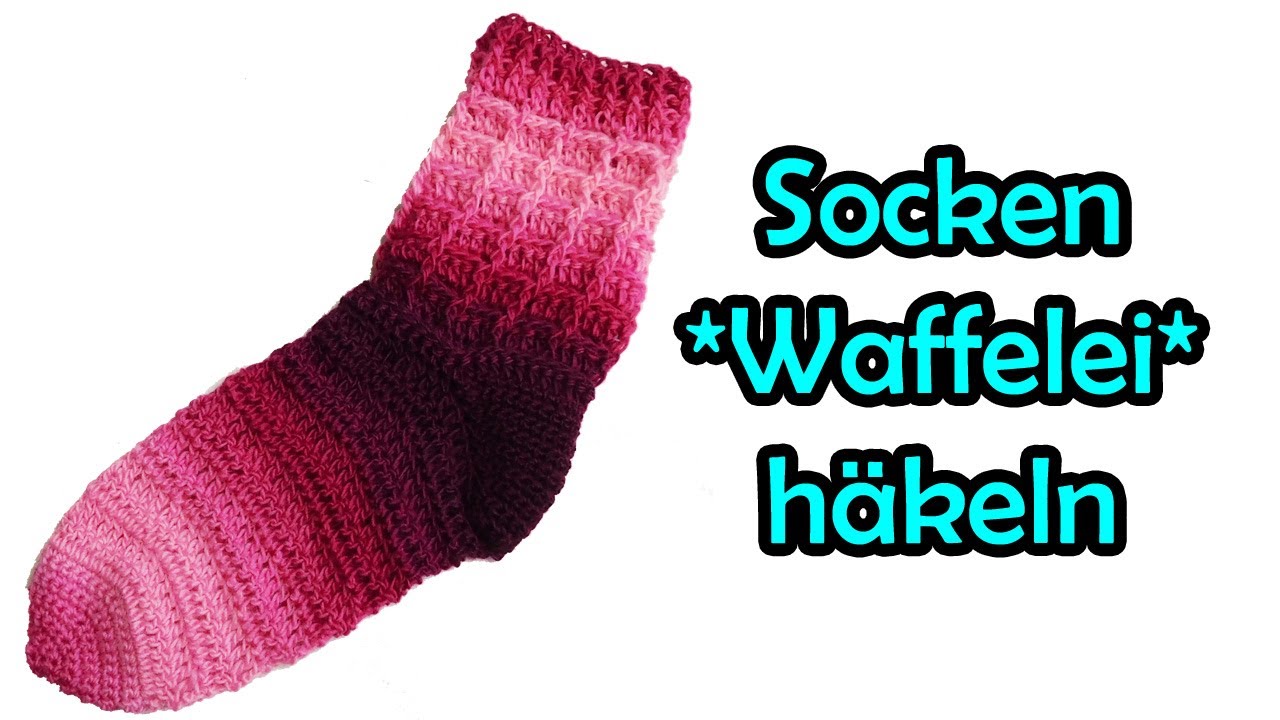 Socken *Waffelei* häkeln - Romy Fischer Häkelanleitung