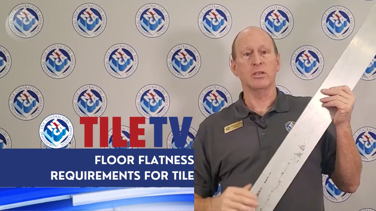 Floor Flatness Requirements for Tile - S5 24 EP12