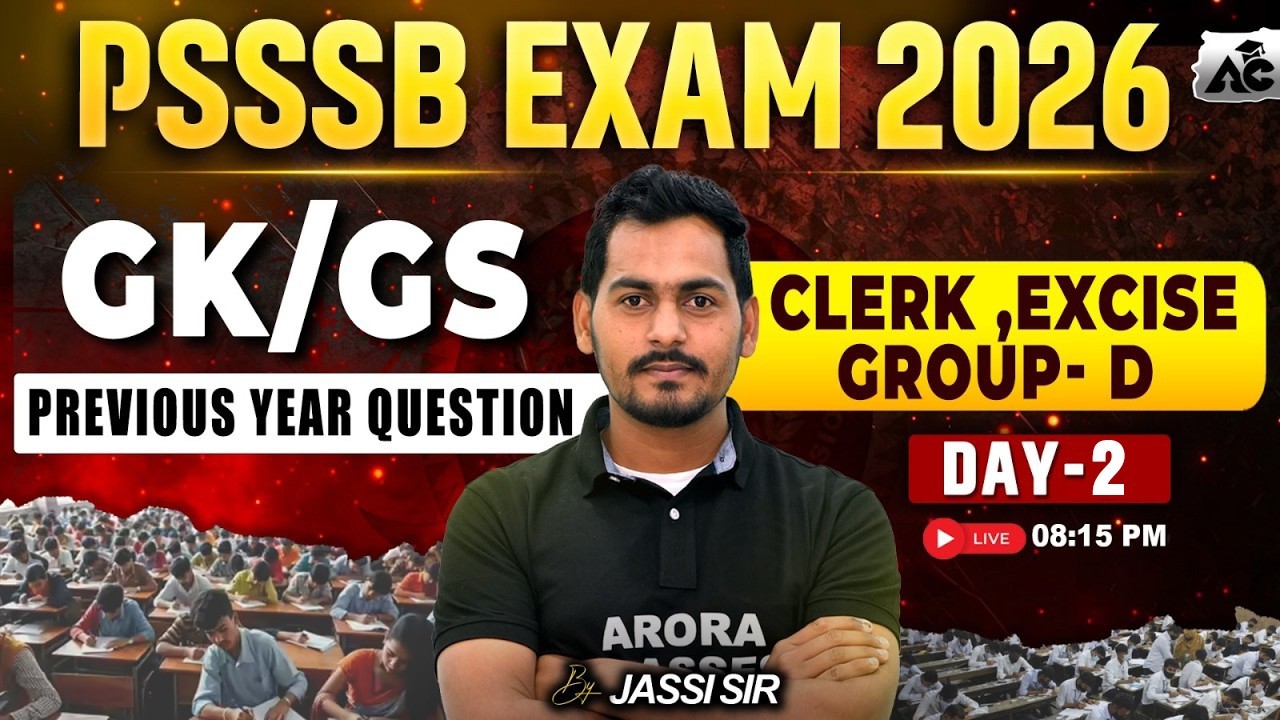 PSSSB Excise Inspector, Patwari, Clerk & Group-D Exam Preparation 2026 | GK/GS By Jassi Sir