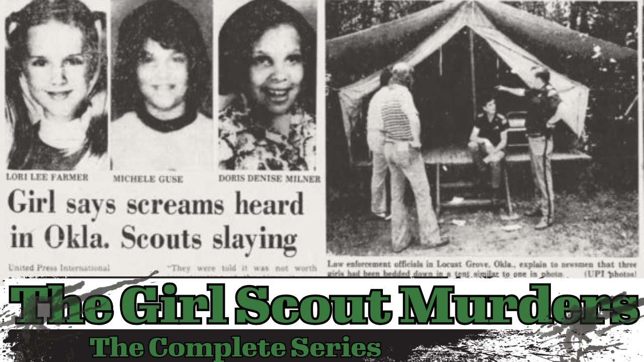 Girl Scout Murders | The Complete Series | With Renowned Cold Case Detective Ken Mains