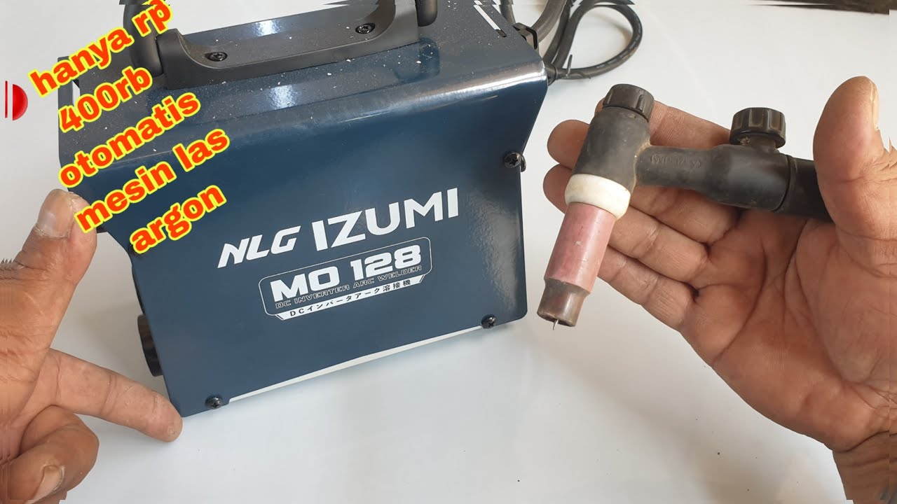 Hanya 400ribuan mesin las listrik otomatis las argon || NLG IZUMI MO 128