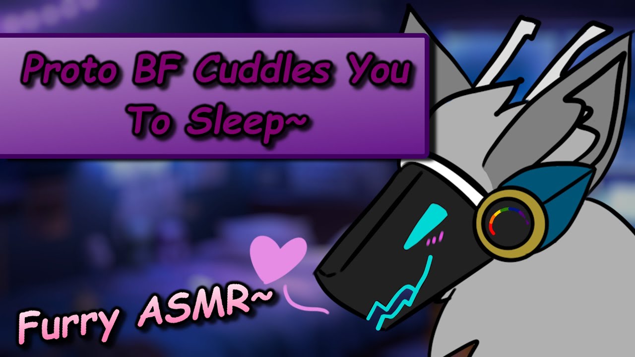 [Furry ASMR] [M4A] Protogen Boyfriend Cuddles You to Sleep!~