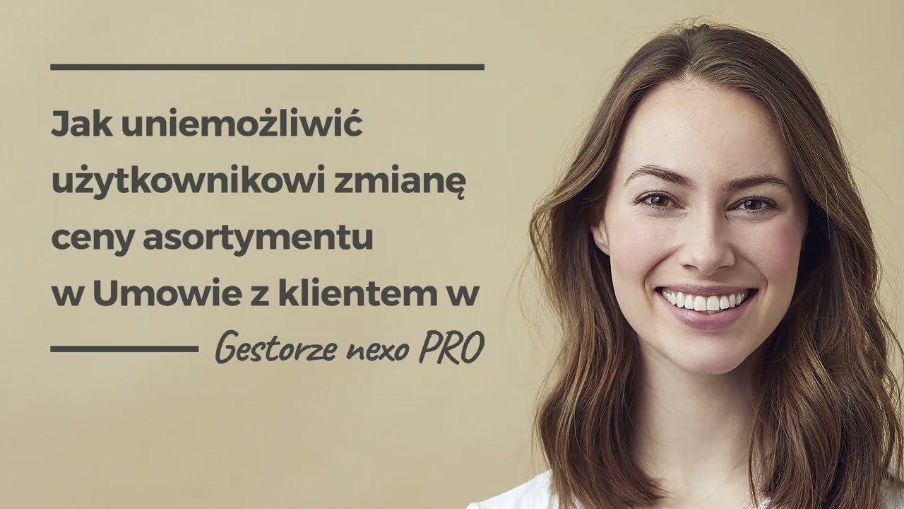 Jak uniemożliwić użytkownikowi zmianę ceny asortymentu w Umowie z klientem w Gestorze nexo PRO