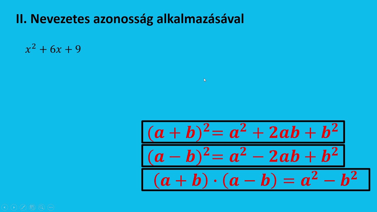 Algebra: szorzattá alakítás