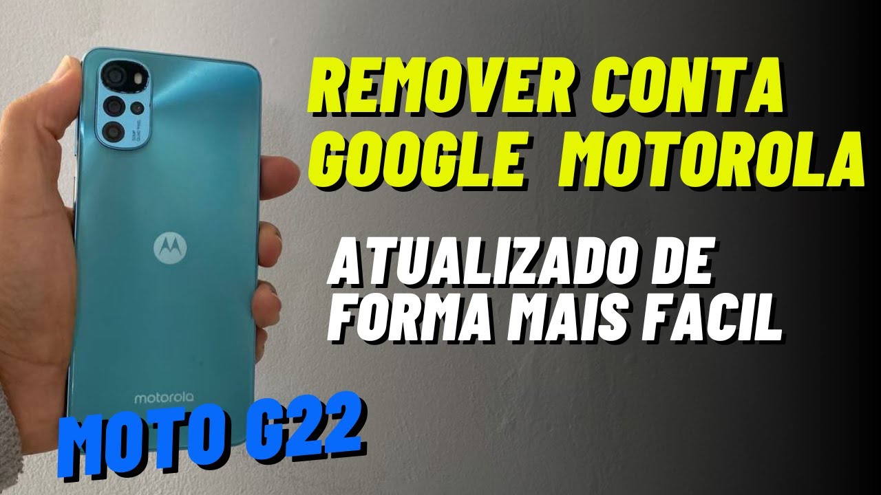 Atualizado 2024. Remover Conta Google Motorola. Modelo usado um Moto G22