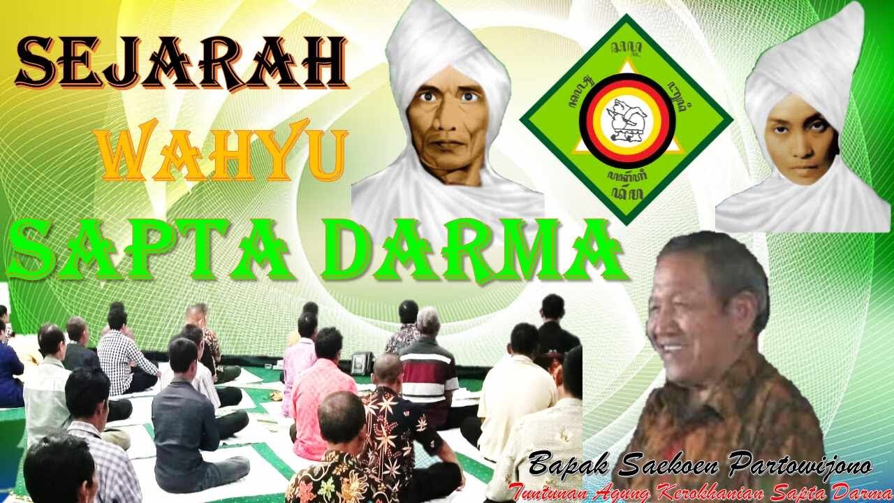 Sejarah Penerimaan Wahyu Sapta Darma