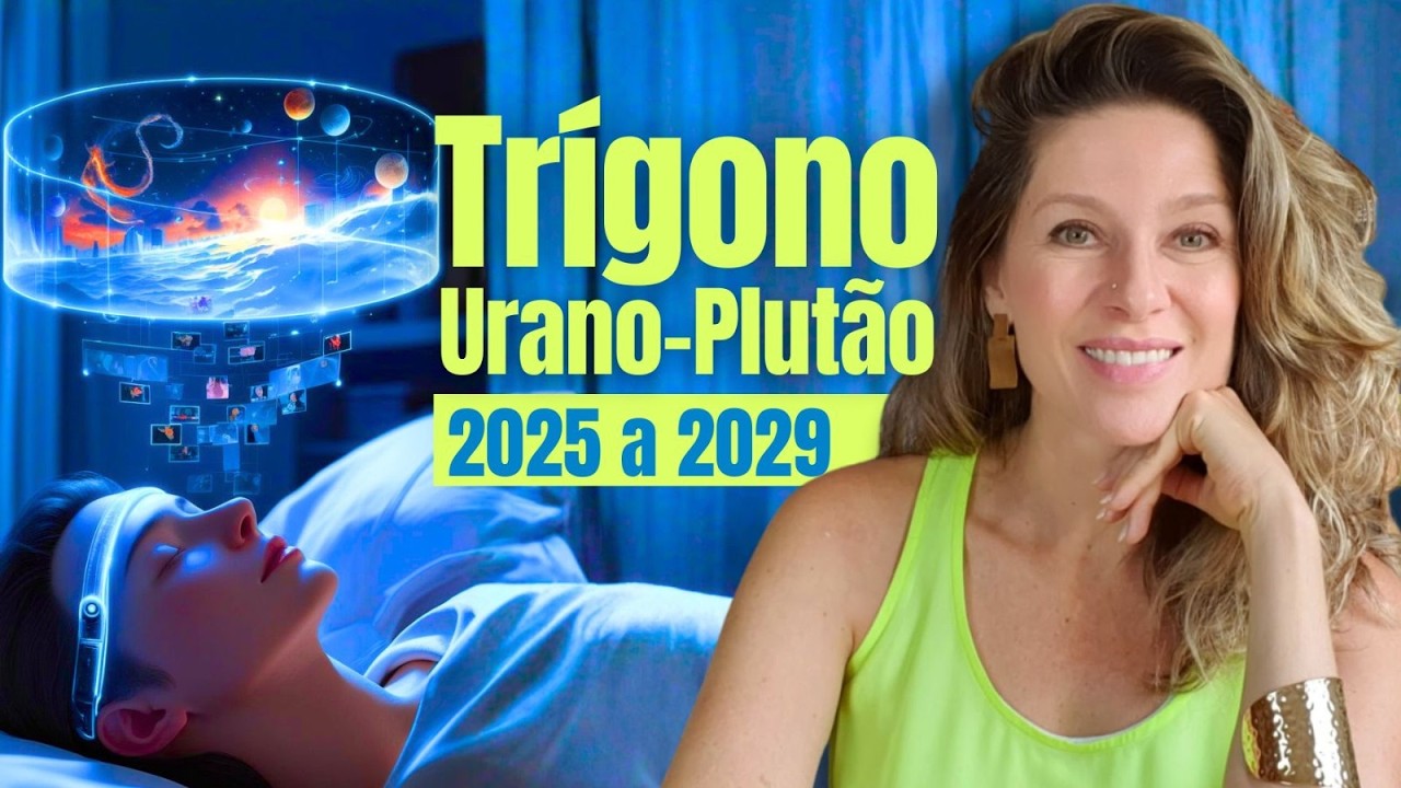 TR&Iacute;GONO URANO-PLUT&Atilde;O 2025 a 2029: O que esperar desse encontro planet&aacute;rio &uacute;nico?